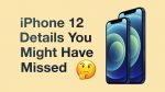 iphone_12_missed_features_featbar-1.jpg
