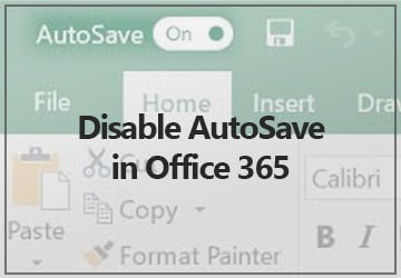 Office 365のAutoSaveを無効にします