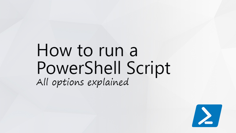 PowerShell スクリプトを実行する方法