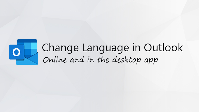 Outlook の言語を変更する方法