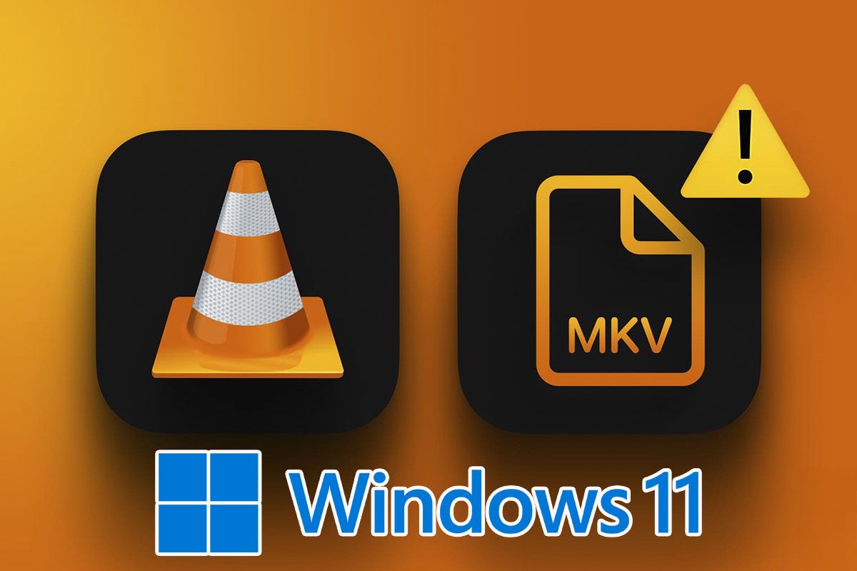 Windows 11でMKVファイルを再生しますか？あなたはそうすることができます